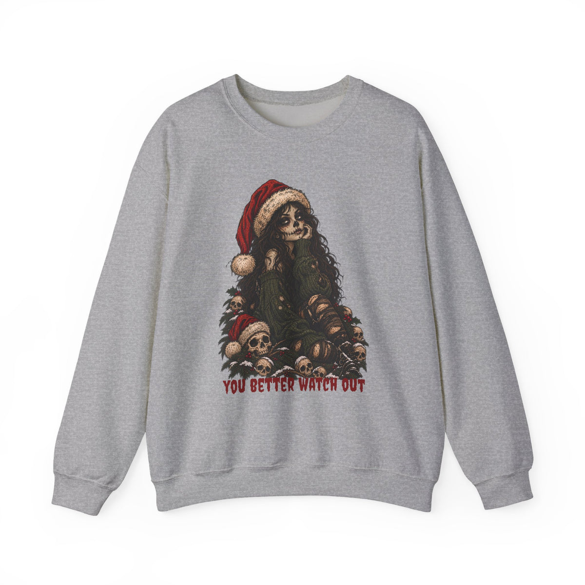 Creepy Santa Skull Crewneck Sweatshirt — "You Better Watch Out" Horror Christmas Sweater