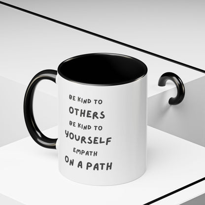Coffee Mug Empath On A Path Ceramic