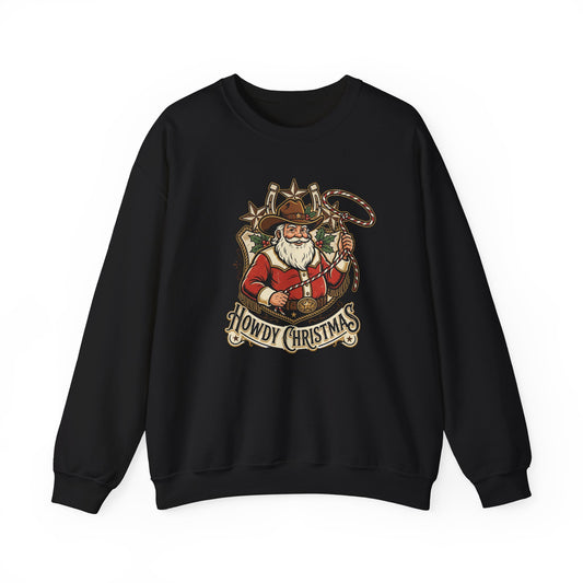 Howdy Christmas Sweatshirt — Western Santa Holiday Crewneck