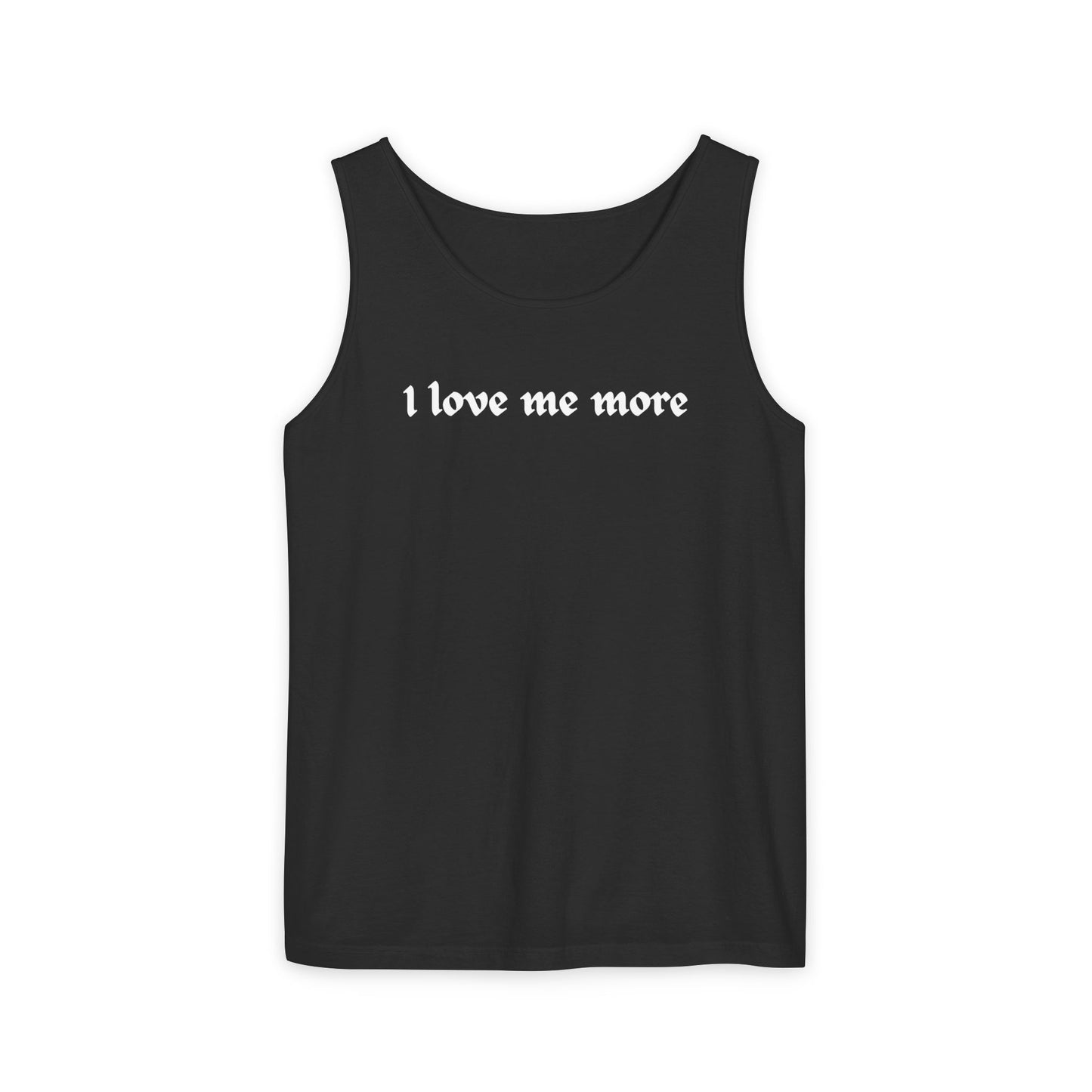 Gothic Tank Top - I Love Me More Print