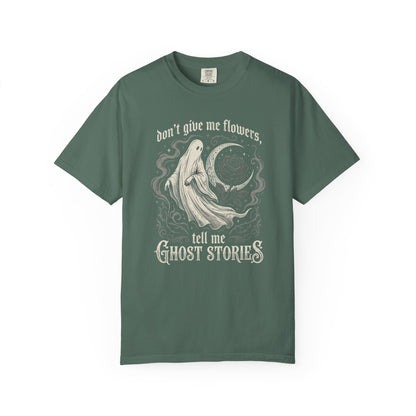 Don't Give Me Flowers Ghost Stories T-Shirt