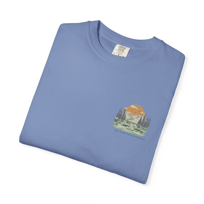 Life Is Better Outdoors T-Shirt — Hiking, Camping & Vanlife Adventure Tee