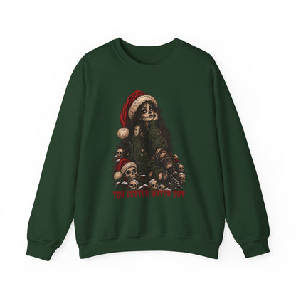 Creepy Santa Skull Crewneck Sweatshirt — "You Better Watch Out" Horror Christmas Sweater