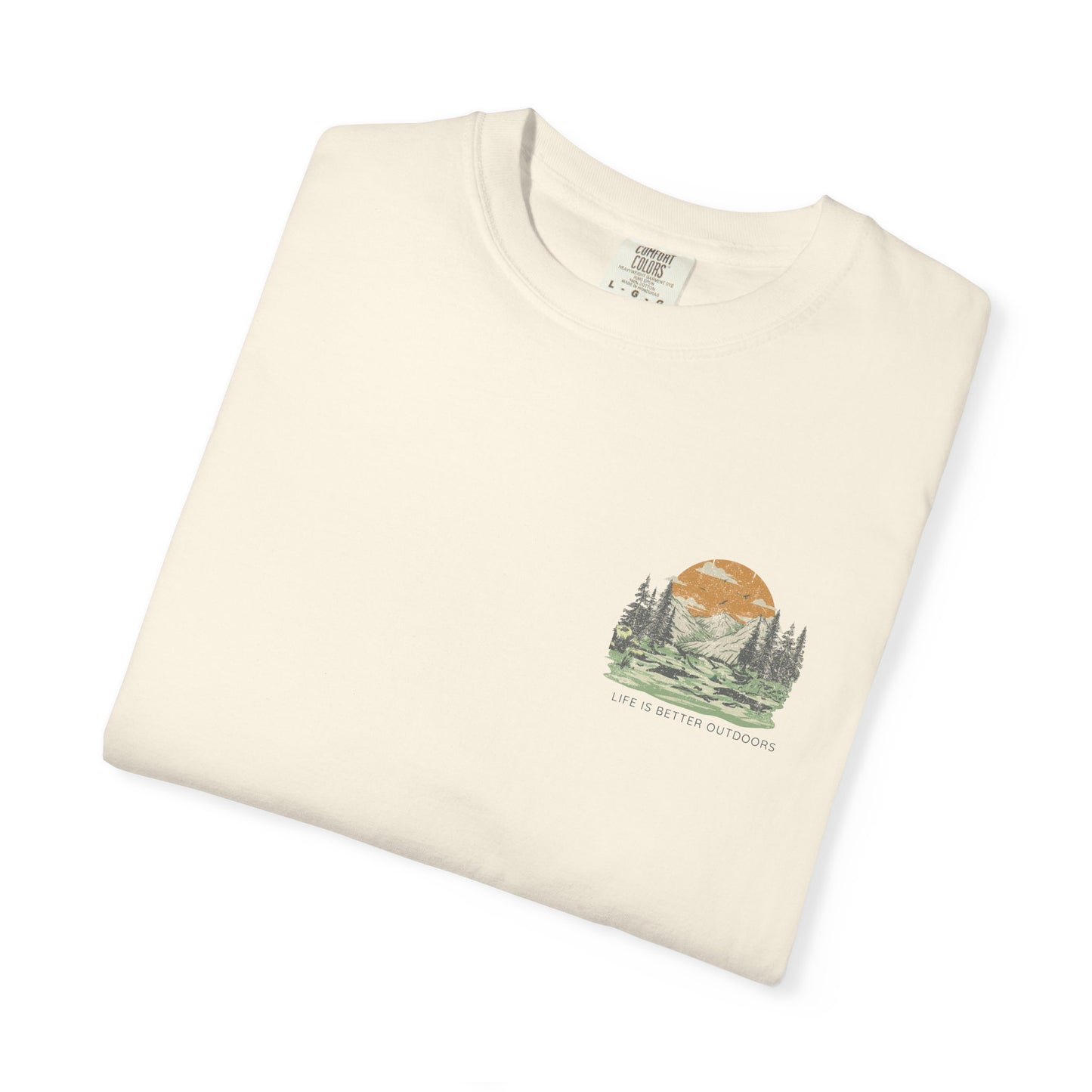 Life Is Better Outdoors T-Shirt — Hiking, Camping & Vanlife Adventure Tee