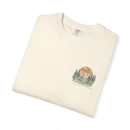 Life Is Better Outdoors T-Shirt — Hiking, Camping & Vanlife Adventure Tee